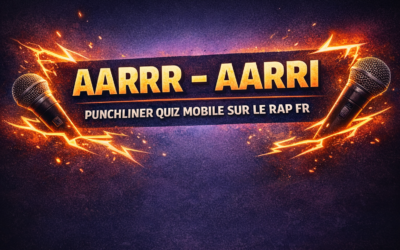 AARRR et AARRI sur un cas concret : le jeu mobile Punchliner